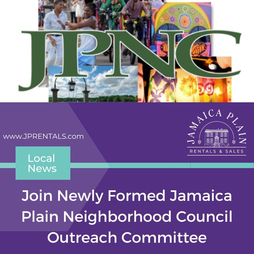 thejamaicaplainneighborhoodcouncilvotedinaugusttoaddanoutreachcommitteeasastandingwo | JP Rentals  Sales alt tagthe jamaica plain neighborhood council voted in august to add an outreach committee as a standing wo